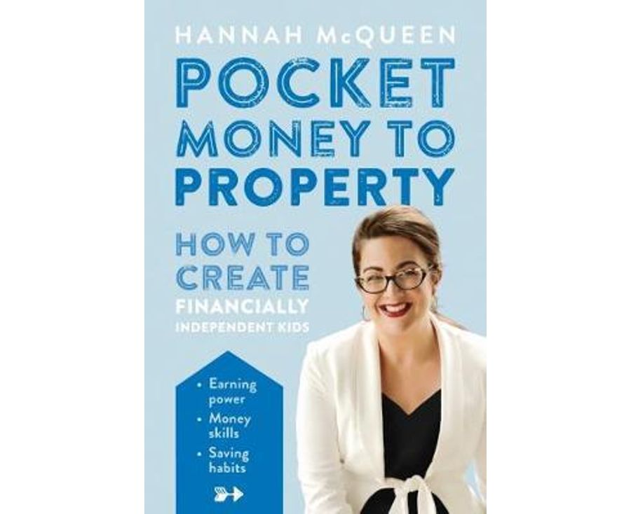 Pocket Money to Property: How to Create Financially Independent Kids