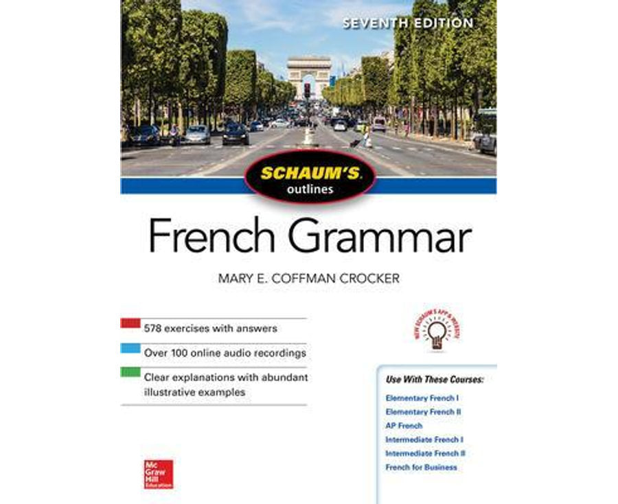 Schaum's Outline Of French Grammar, Seventh Editio Format: Paperback