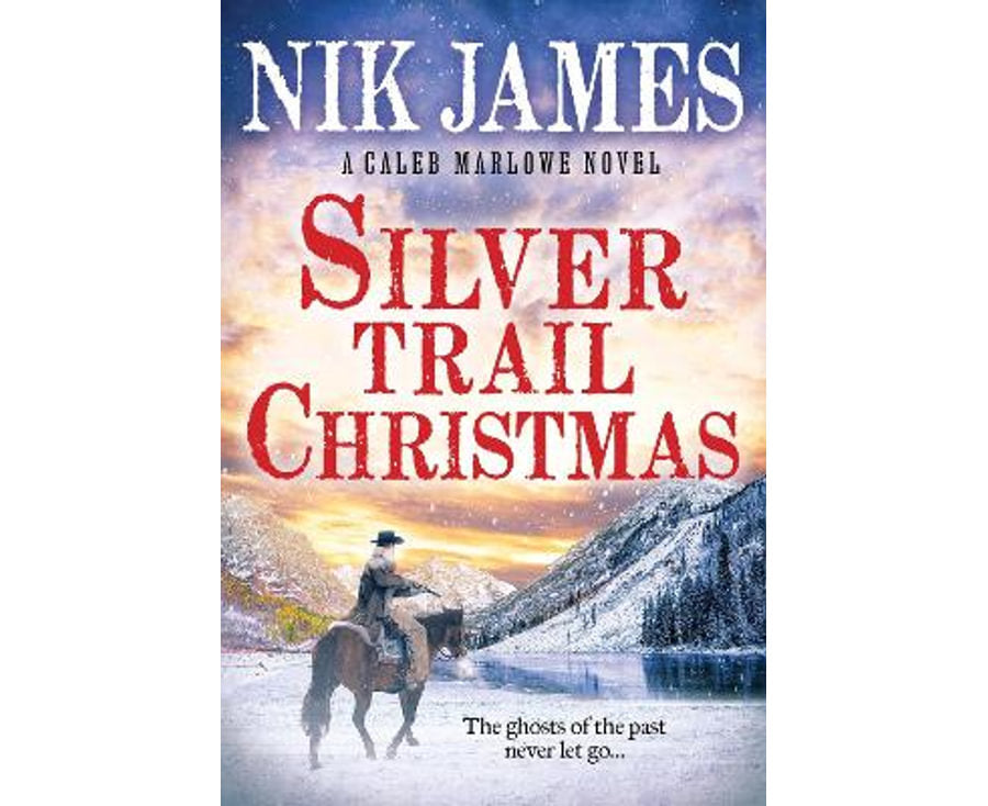 Silver Trail Christmas: An Action-Packed Holiday Western (Caleb Marlowe Series, 3)