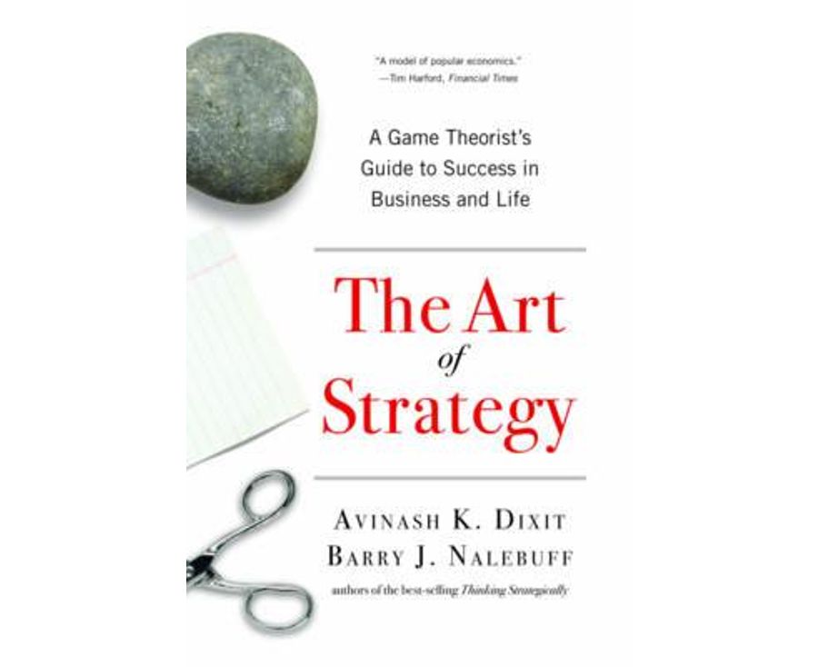 The Art of Strategy: A Game Theorist's Guide to Success in Business and Life