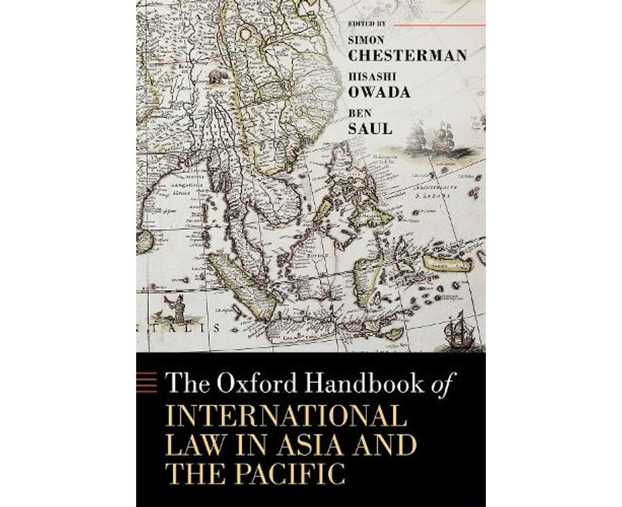 The Oxford handbook of international law in Asia and the Pacific