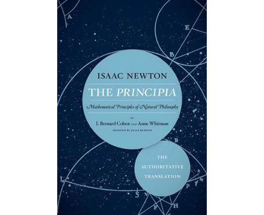 The Principia: The Authoritative Translation: Mathematical Principles of Natural Philosophy