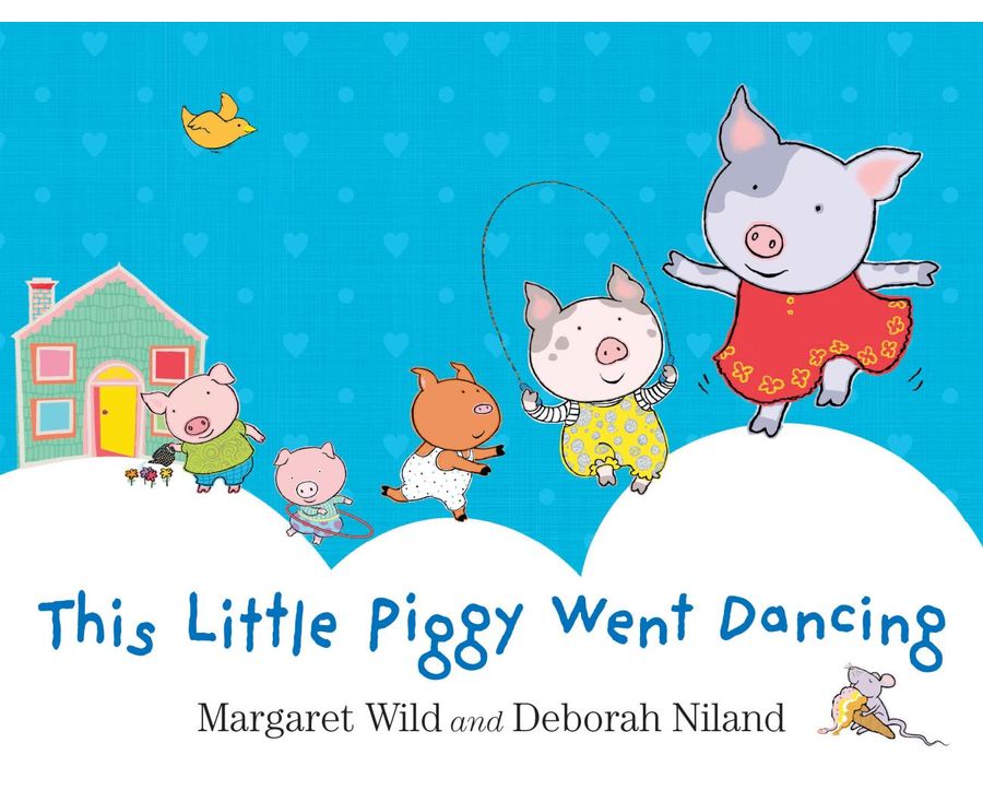 THIS LITTLE PIGGY WENT DANCING