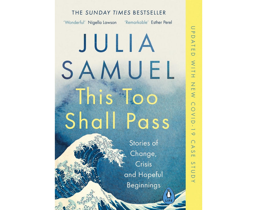 This Too Shall Pass: Stories of Change, Crisis and Hopeful Beginnings