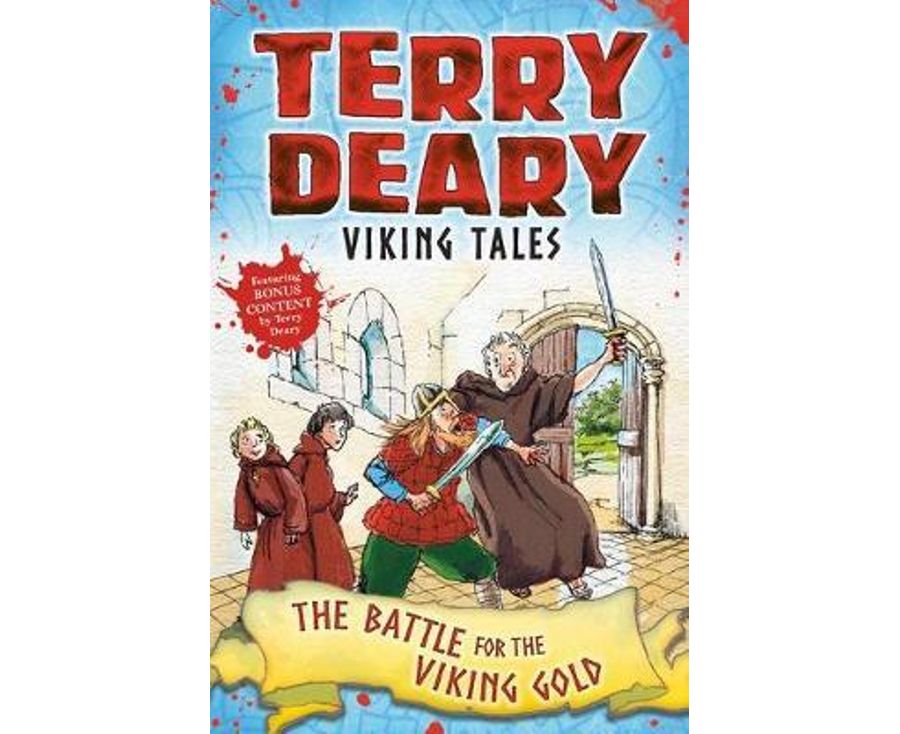 Viking Tales: The Battle for the Viking Gold (Terry Deary's Historical Tales)