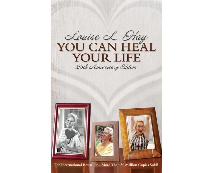 You Can Heal Your Life