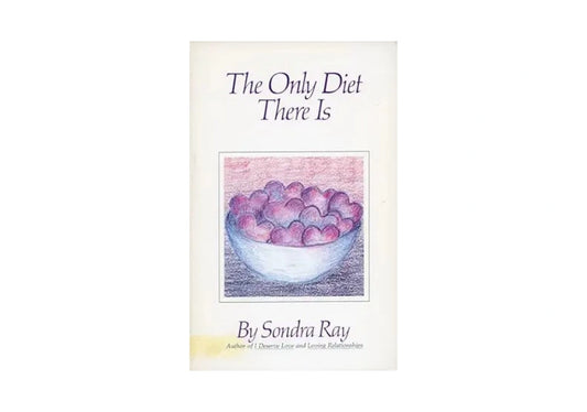 The Only Diet There Is