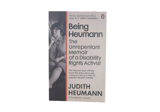Being Heumann: An Unrepentant Memoir of a Disability Rights Activist
