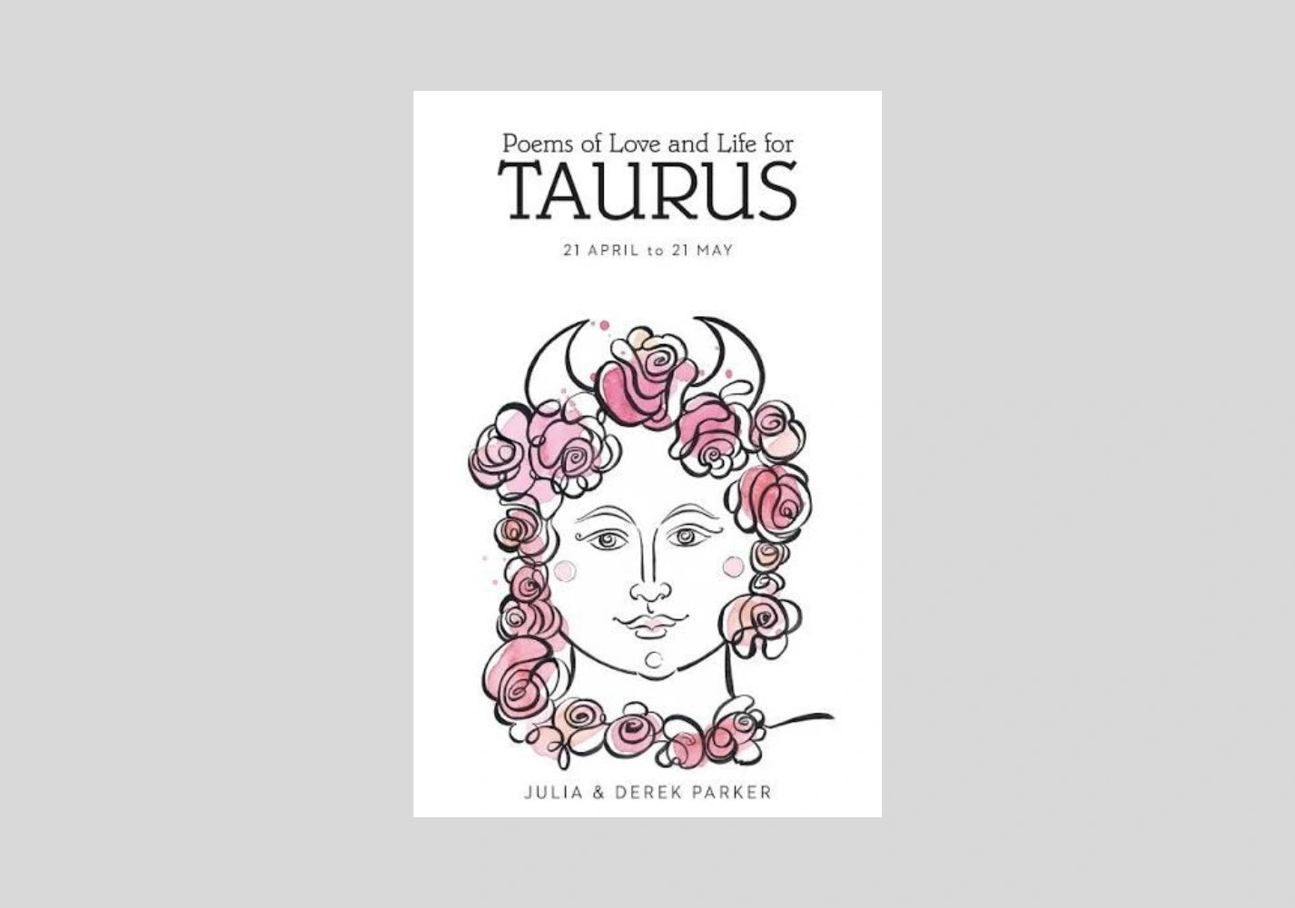 Poems of Love and Life for Taurus
