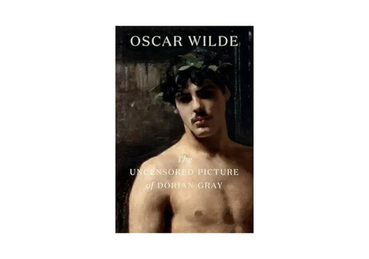 The Uncensored Picture of Dorian Gray