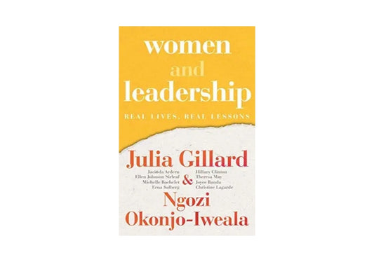 Women and Leadership: Real Lives, Real Lessons