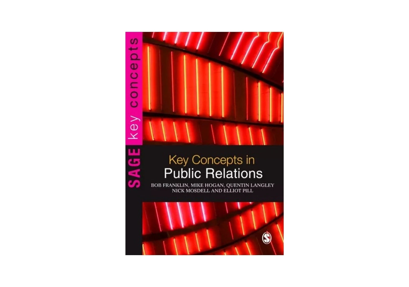 Key Concepts in Public Relations