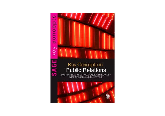 Key Concepts in Public Relations