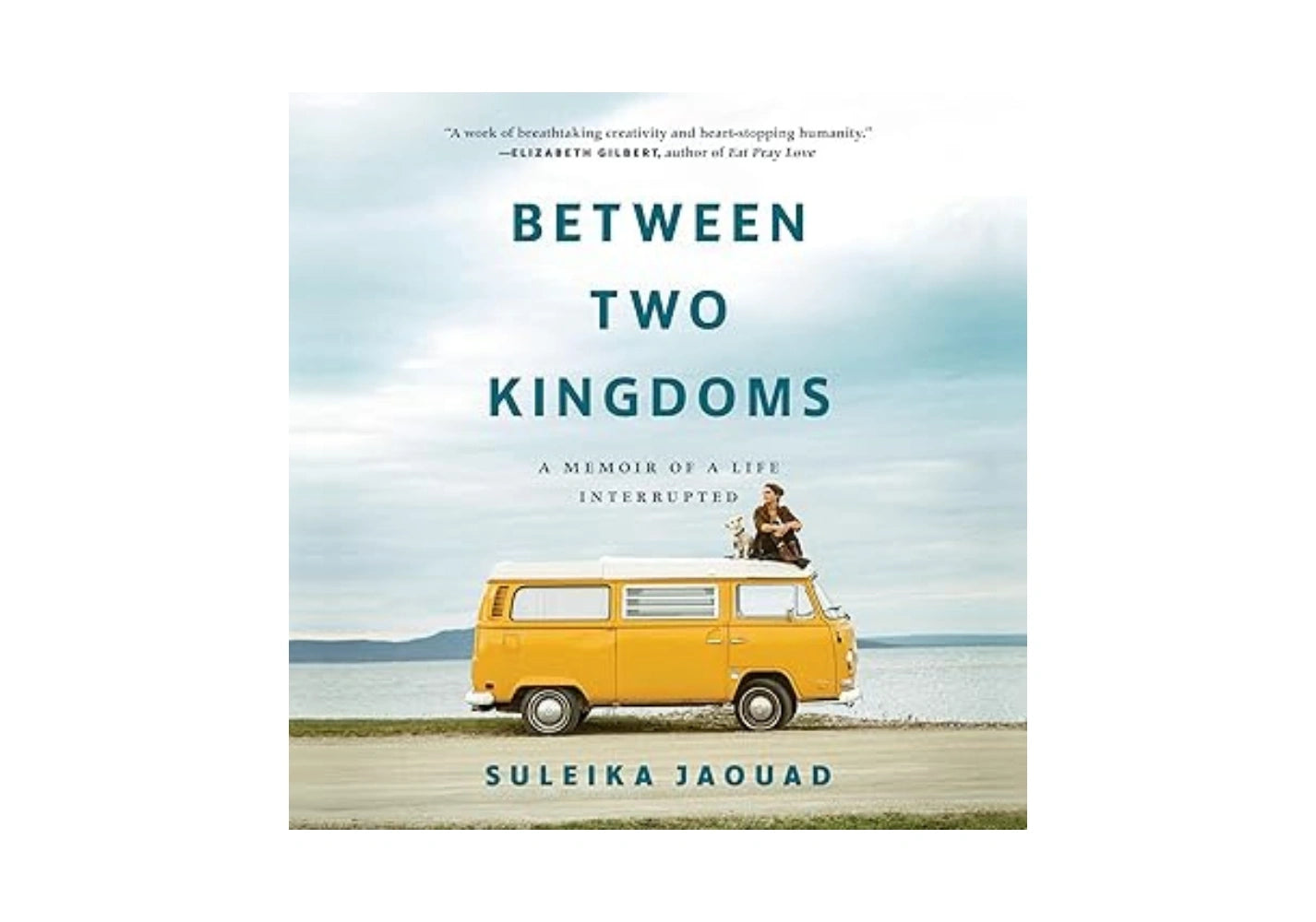 Between Two Kingdoms: A Memoir of a Life Interrupted