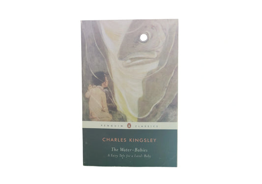 The Water-Babies: A Fairy Tale for a Land-Baby (Penguin Classics)