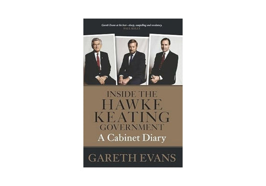 Inside the Hawke–Keating Government: A Cabinet Diary