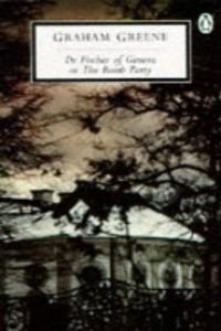 Dr Fischer of Geneva or the Bomb Party (Penguin Twentieth Century Classics) (Spanish Edition)