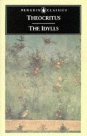 The Idylls (Penguin Classics)