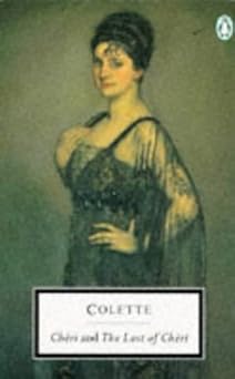 Cheri the Last of Cheri (Penguin Twentieth-Century Classics)
