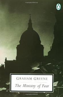 The Ministry of Fear: An Entertainment