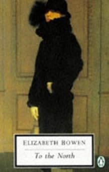 To the North (Penguin Twentieth Century Classics S.)
