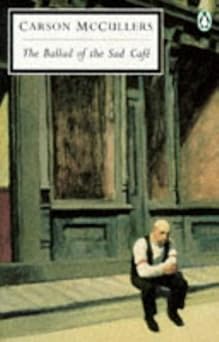 The Ballad of the Sad Cafe (Twentieth Century Classics)