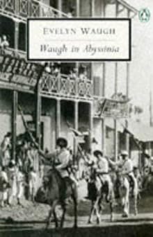 Waugh in Abyssinia
