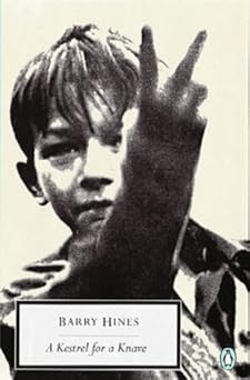 A Kestrel for a Knave (Penguin Twentieth Century Classics)