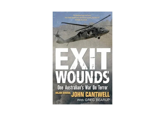 Exit Wounds: One Australian's War On Terror: Updated Edition
