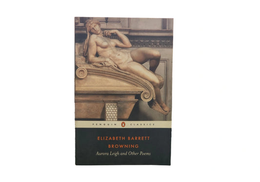 Aurora Leigh and Other Poems (Penguin Classics)
