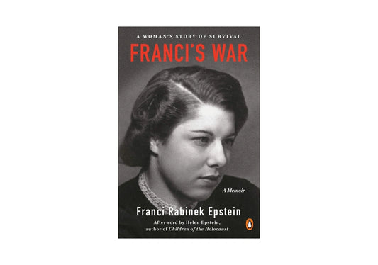 Franci's War: A Woman's Story of Survival