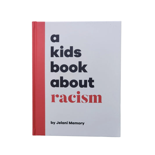A Kids Book about Racism
