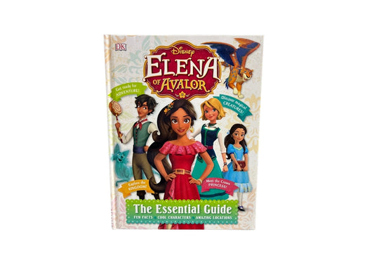 Disney Elena of Avalor: The Essential Guide