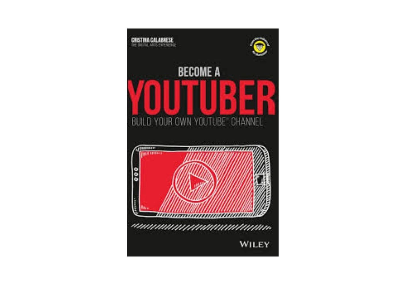 Become a YouTuber: Build Your Own YouTube Channel (Dummies Junior)