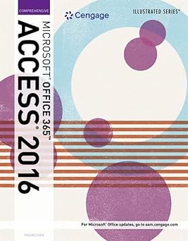 Illustrated Microsoft Office 365 & Access 2016: Comprehensive
