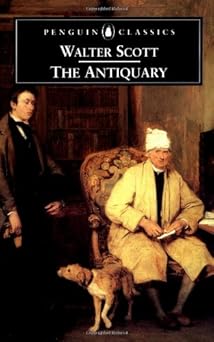 The Antiquary (Penguin Classics)