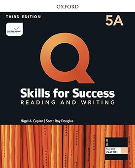 Q: Skills for Success: Level 5: Reading and Writing Split Student Book A with iQ Online Practice (Q: Skills for Success)