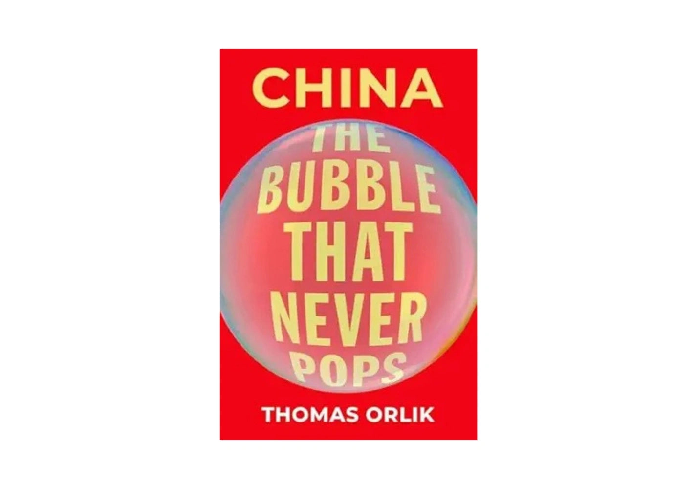 China: The Bubble that Never Pops
