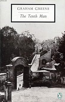 The Tenth Man (Penguin Twentieth Century Classics)