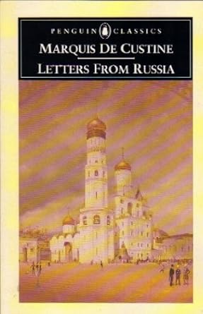Letters from Russia (Penguin Classics)