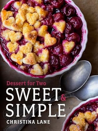 Sweet & Simple
Dessert for Two