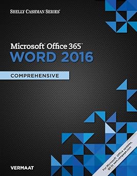 Shelly Cashman Series Microsoft Office 365 & Word 2016: Comprehensive (MindTap Course List)