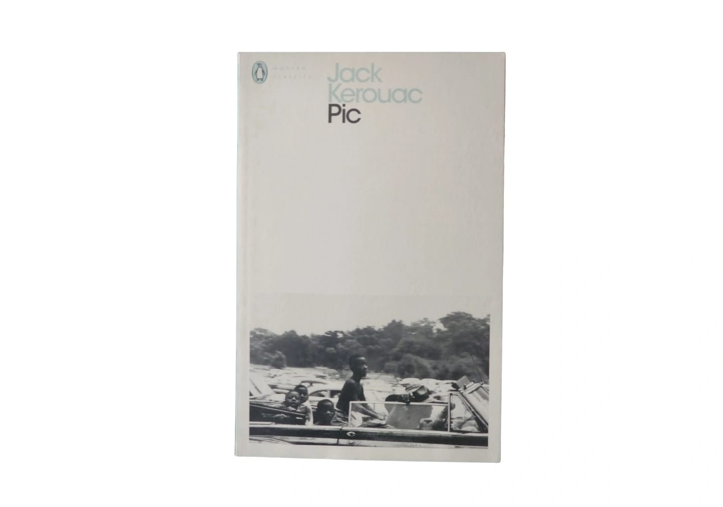 Jack Kerouac Pic (Penguin Modern Classics) /anglais