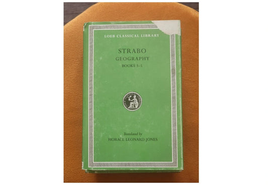 The Geography of Strabo, Volume VI: Books XIII-XIV (Loeb Classical Library 223)