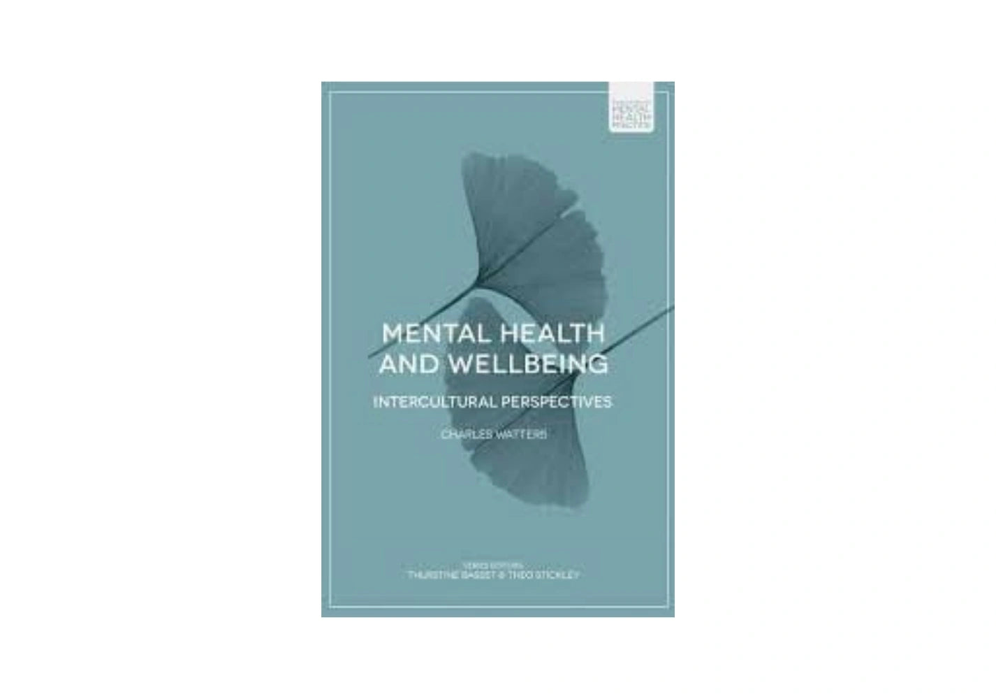 r 'Mental Health and Wellbeing: Intercultural Perspectives'
