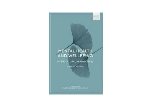 r 'Mental Health and Wellbeing: Intercultural Perspectives'