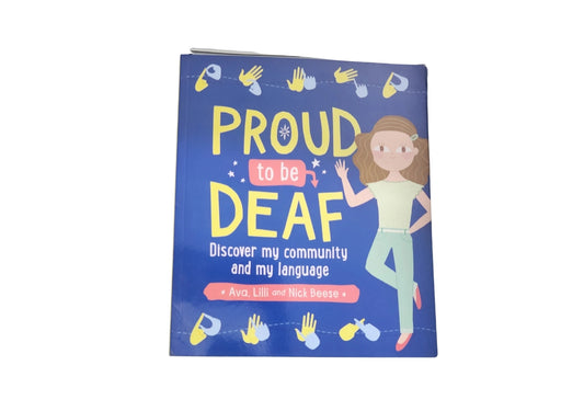 Proud to be Deaf