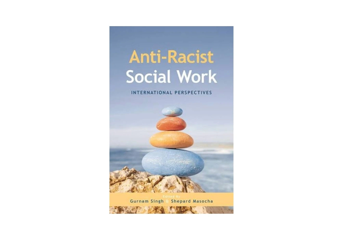 Anti-Racist Social Work: International Perspectives