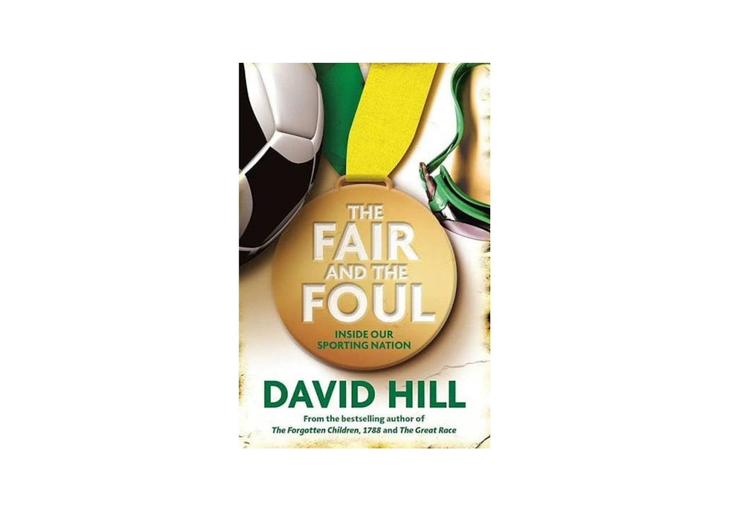 The Fair and the Foul