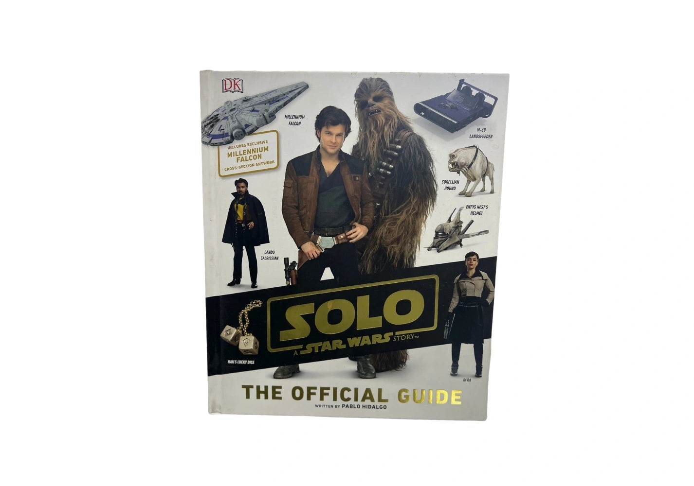Solo: A Star Wars Story The Official Guide